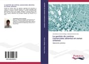 Cover von La gestión de centros comerciales abiertos en zonas urbanas