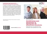 Cover von Condiciones que favorecen la formación de directivos escolares