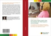 Cover von Uma nova visão a partir das tecnologias de informação e comunicação