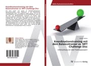 Cover von Koordinationstraining mit dem Balancetrainer vs.MFT Challenge Disc