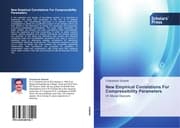 Cover von New Empirical Correlations For Compressibility Parameters