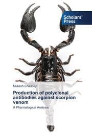 Cover von Production of polyclonal antibodies against scorpion venom