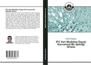 Cover von IFC Veri Modeline Dayali Kavramsal Bir Isbirligi Ortami