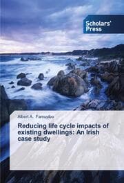 Cover von Reducing life cycle impacts of existing dwellings: An Irish case study