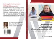 Cover von Förderung der Textkompetenz im Geografie und Wirtschaftskundeunterricht
