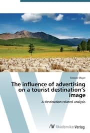 Cover von The influence of advertising on a tourist destinations image