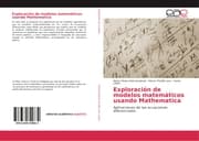 Cover von Exploración de modelos matemáticos usando Mathematica