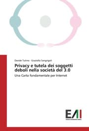 Cover von Privacy e tutela dei soggetti deboli nella società del 3.0
