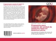 Cover von Propuesta para creación de unidad de medicina fetal en América Latina