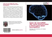Cover von Valor de microRNA-30c como biomarcador y diana para dolor neuropático