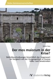 Cover von Der mos maiorum in der Krise?