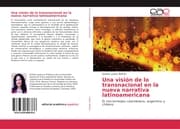 Cover von Una visión de lo transnacional en la nueva narrativa latinoamericana