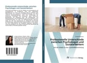 Cover von Professionelle Unterschiede zwischen Psychologen und Sozialarbeitern
