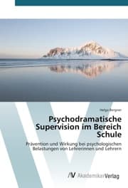Cover von Psychodramatische Supervision im Bereich Schule