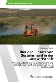 Cover von Über den Einsatz von Gesteinsmehl in der Landwirtschaft