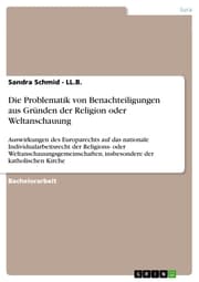 Cover von Die Problematik von Benachteiligungen aus Gründen der Religion oder Weltanschauung