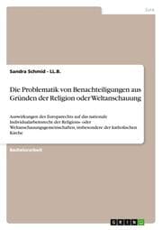 Cover von Die Problematik von Benachteiligungen aus Gründen der Religion oder Weltanschauung