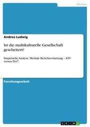 Cover von Ist die multikulturelle Gesellschaft gescheitert?
