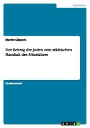 Cover von Der Beitrag der Juden zum städtischen Haushalt des Mittelalters
