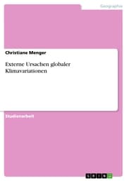 Cover von Externe Ursachen globaler Klimavariationen