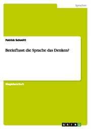 Cover von Beeinflusst die Sprache das Denken?