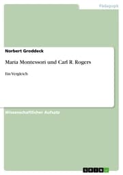 Cover von Maria Montessori und Carl R. Rogers