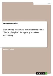 Cover von Flexicurity in Austria and Germany - is a 'floor of rights' for agency workers necessary