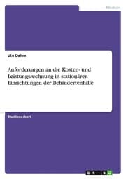 Cover von Anforderungen an die Kosten- und Leistungsrechnung in stationären Einrichtungen der Behindertenhilfe
