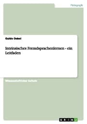 Cover von Intrinsisches Fremdsprachenlernen - ein Leitfaden