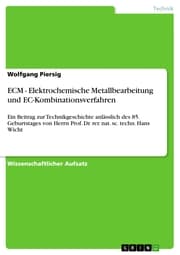 Cover von ECM - Elektrochemische Metallbearbeitung und EC-Kombinationsverfahren