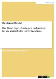 Cover von Der Blaue Engel - Strategien und Ansätze für die Zukunft des Umweltzeichens