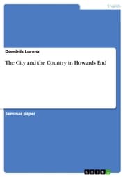 Cover von The City and the Country in Howards End