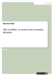 Cover von The Civil War - A social or an economic decision