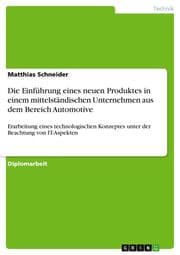 Cover von Die Einführung eines neuen Produktes in einem mittelständischen Unternehmen aus dem Bereich Automotive
