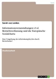 Cover von Informationsveranstaltungen i.S.d. Betriebsverfassung und die Europäische Sozialcharta