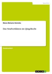 Cover von Das Strafverfahren im Qing-Recht