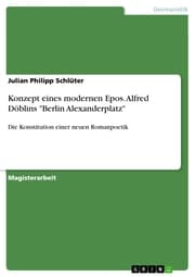 Cover von Konzept eines modernen Epos. Alfred Döblins 'Berlin Alexanderplatz'