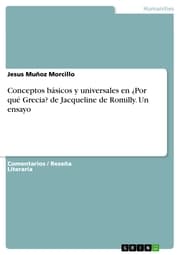 Cover von Conceptos básicos y universales en Por qué Grecia? de Jacqueline de Romilly. Un ensayo