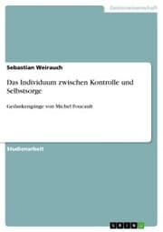 Cover von Das Individuum zwischen Kontrolle und Selbstsorge