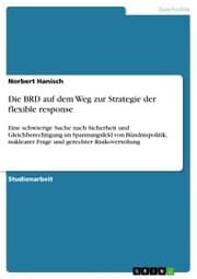Cover von Die BRD auf dem Weg zur Strategie der flexible response