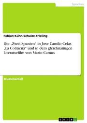 Cover von Die Zwei Spanien in Jose Camilo Celas La Colmena und in dem gleichnamigen Literaturfilm von Mario Camus