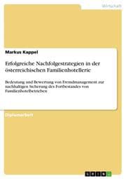 Cover von Erfolgreiche Nachfolgestrategien in der österreichischen Familienhotellerie