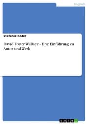 Cover von David Foster Wallace - Eine Einführung zu Autor und Werk