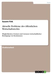 Cover von Aktuelle Probleme des öffentlichen Wirtschaftsrechts