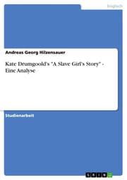 Cover von Kate Drumgoold's 'A Slave Girl's Story' - Eine Analyse