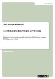 Cover von Mobbing und Bullying in der Schule