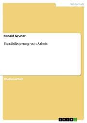 Cover von Flexibilisierung von Arbeit
