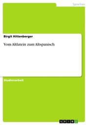 Cover von Vom Altlatein zum Altspanisch