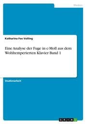 Cover von Eine Analyse der Fuge in c-Moll aus dem Wohltemperierten Klavier Band 1
