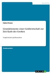 Cover von Grundelemente einer Geldwirtschaft zur Zeit Karls des Großen